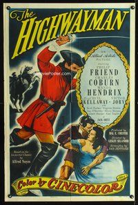 4h485 HIGHWAYMAN 1sh '51 Philip Friend, Wanda Hendrix, great swashbuckler art!