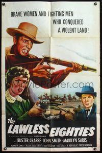 4h585 LAWLESS EIGHTIES style A 1sh '57 Buster Crabbe, Marilyn Saris, cool western action art!