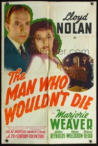 4h620 MAN WHO WOULDN'T DIE 1sh '42 close up of Lloyd Nolan & scared Marjorie Weaver!
