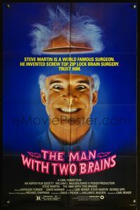 4h625 MAN WITH TWO BRAINS 1sh '83 wacky world famous surgeon Steve Martin performs brain surgery!