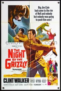 4h714 NIGHT OF THE GRIZZLY 1sh '66 big Clint Walker had come to the rim of Hell & held on!