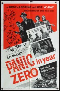 4h753 PANIC IN YEAR ZERO 1sh '62 Ray Milland, Jean Hagen, Frankie Avalon, orgy of looting & lust!