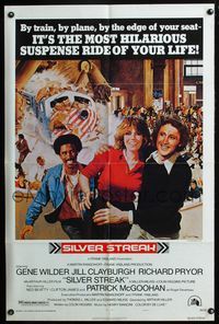 4h869 SILVER STREAK style A 1sh '76 art of Gene Wilder, Richard Pryor & Jill Clayburgh by Gross!