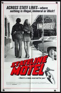 4h895 STATELINE MOTEL 1sh '75 Across State Lines - where nothing is illegal, immoral or illicit!