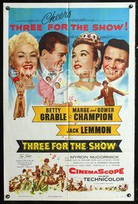 4h931 THREE FOR THE SHOW 1sh '54 Betty Grable, Jack Lemmon, Marge & Gower Champion