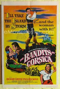 4j097 BANDITS OF CORSICA 1sh '53 Richard Greene will take the island by storm & Paula Raymond w/it!
