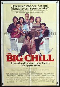 4j114 BIG CHILL 1sh '83 Lawrence Kasdan, Tom Berenger, Glenn Close, Jeff Goldblum, William Hurt!