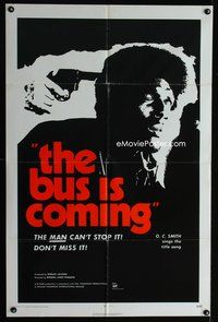 4j154 BUS IS COMING 1sh '71 early blaxploitation, the man can't stop it!
