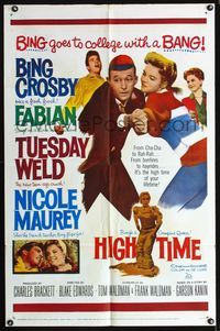 4j349 HIGH TIME 1sh '60 Bing Crosby, Fabian, Tuesday Weld, Nicole Maurey!