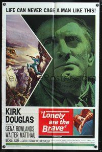 4j493 LONELY ARE THE BRAVE 1sh '62 Kirk Douglas classic, life can never cage a man like this!