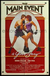 4j528 MAIN EVENT 1sh '79 great image of Barbra Streisand boxing with Ryan O'Neal!