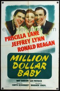 4j560 MILLION DOLLAR BABY 1sh '41 Priscilla Lane caught between Jeffrey Lynn & Ronald Reagan!
