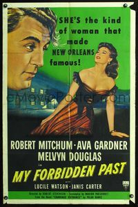 4j614 MY FORBIDDEN PAST 1sh '51 Mitchum, Gardner is the kind of girl that made New Orleans famous!