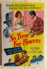 4j639 NO TIME FOR FLOWERS 1sh '53 art of sexy Communist Viveca Lindfors, directed by Don Siegel!