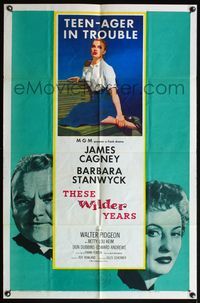 4j915 THESE WILDER YEARS 1sh '56 James Cagney & Barbara Stanwyck have a teenager in trouble!