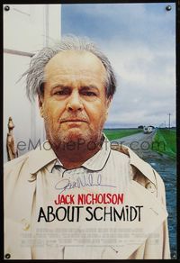 4m001 ABOUT SCHMIDT DS 1sh '02 signed by very scruffy-looking Jack Nicholson!