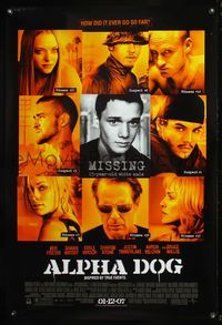 4m110 ALPHA DOG DS advance 1sh '07 directed by Nick Cassavetes, Bruce Willis, Sharon Stone!