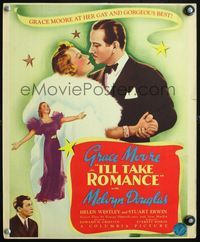 4s165 I'LL TAKE ROMANCE WC '37 Melvyn Douglas & Grace Moore at her gay and gorgeous best!