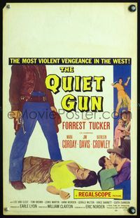 4s283 QUIET GUN WC '57 Forrest Tucker, sexy Mara Corday, the most violent vengeance in the West!