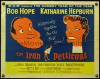 4v725 IRON PETTICOAT 1/2sh '56 great art of Bob Hope & Katharine Hepburn hilarious together!
