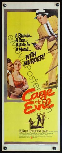 4w095 CAGE OF EVIL insert '60 Ronald Foster, Patricia Blair, blonde bait in a murder trap!