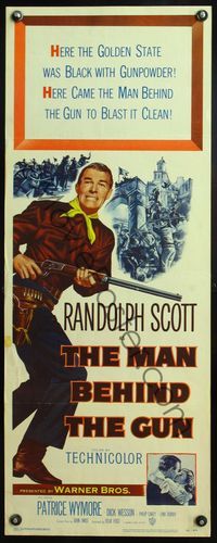 4w332 MAN BEHIND THE GUN insert '52 Randolph Scott blasted the Golden State clean of treason!
