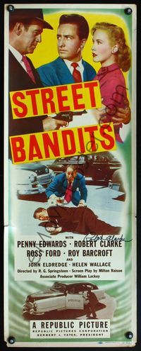 4w611 STREET BANDITS signed insert '51 by Robert Clarke, who's with Penny Edwards & Ross Ford!