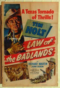4y494 LAW OF THE BADLANDS style A 1sh '50 art of cowboy Tim Holt w/revolver, a Texas Tornado!
