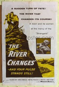 4y732 RIVER CHANGES 1sh '56 directed by Owen Crump, torrent of human emotions!