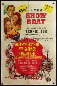 4y776 SHOW BOAT 1sh '51 singing Kathryn Grayson, sexy Ava Gardner, Howard Keel, Joe E. Brown