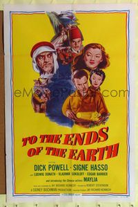 4y885 TO THE ENDS OF THE EARTH 1sh R56 drugs, cool montage art with Dick Powell & Maylia!