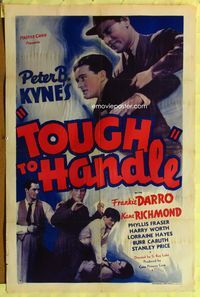 4y900 TOUGH TO HANDLE 1sh '37 Frankie Darro & Kane Richmond from Peter B. Kyne story!