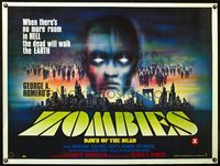 4z107 DAWN OF THE DEAD British quad '80 Romero, there's no more room in HELL for the dead, Zombies!