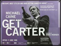 5a134 GET CARTER advance British quad R99 great close-up image of Michael Caine holding shotgun!
