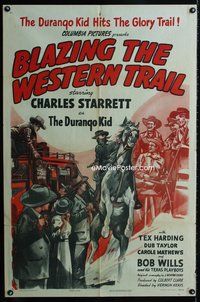 5e093 BLAZING THE WESTERN TRAIL 1sh 45 Charles starrett, The durango kid hits the Glory trail!
