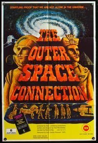 5e530 OUTER SPACE CONNECTION 1sh '75 proof that we are not alone in the universe!