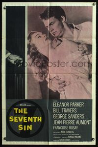 5e640 SEVENTH SIN 1sh '57 sexy scared Eleanor Parker betrays super angry Bill Travers!