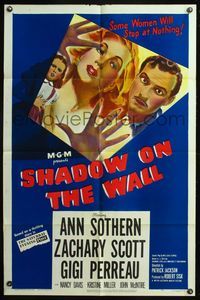 5e650 SHADOW ON THE WALL 1sh '49 cool film noir art of Ann Sothern who will stop at nothing!