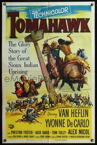 5e864 TOMAHAWK style A 1sh '51 Van Heflin & Yvonne De Carlo in the great Sioux Indian uprising!