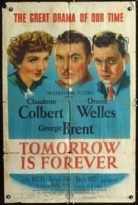 5e868 TOMORROW IS FOREVER 1sh '45 portraits of Orson Welles, Claudette Colbert & George Brent!