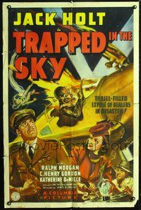 5e898 TRAPPED IN THE SKY 1sh '39 Jack Holt, Ralph Morgan, cool art of pilot in burning plane!