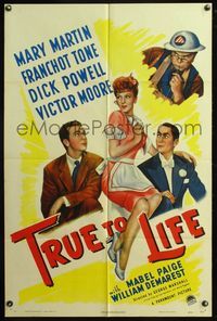 5e904 TRUE TO LIFE 1sh '43 art of sexy redhead Mary Martin, Dick Powell & Franchot Tone!