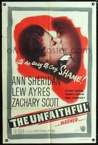 5e925 UNFAITHFUL 1sh '47 shameless Ann Sheridan, Lew Ayres, if she were yours could you forgive?