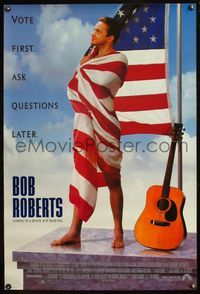 5m174 BOB ROBERTS 1sh '92 Tim Robbins comedy, vote first & ask questions later!