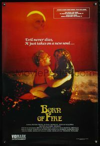 5m182 BORN OF FIRE video 1sh R87 Jamil Dehlavi directed, Peter Firth, Suzan Crowley!