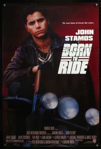 5m183 BORN TO RIDE DS 1sh '91 John Stamos as military biker, he was born to break the rules!