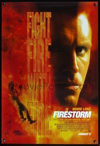 5m352 FIRESTORM advance style A 1sh '98 close-up of forest firefighter Howie Long!