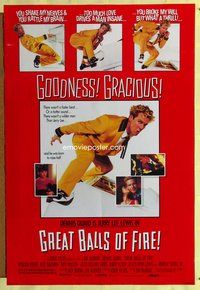 5m448 GREAT BALLS OF FIRE DS style B 1sh '89 Dennis Quaid as rock 'n' roll star Jerry Lee Lewis!