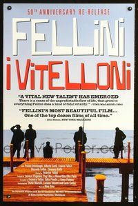 5m500 I VITELLONI 1sh R03 Federico Fellini, The Young & The Passionate!