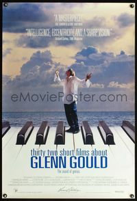 5m752 THIRTY TWO SHORT FILMS ABOUT GLENN GOULD 1sh '93 cool image of giant piano!